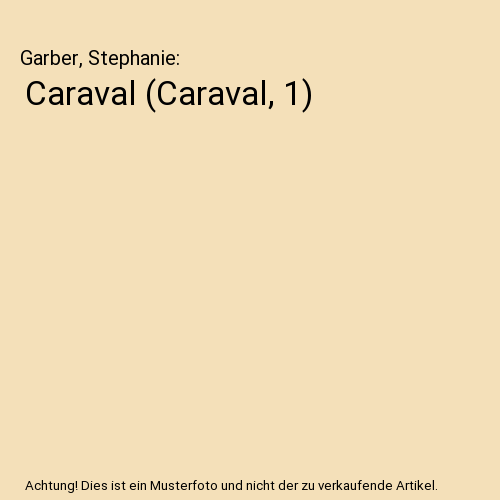 Caraval (Caraval, 1)