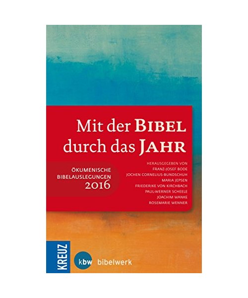 Mit der Bibel durch das Jahr 2016