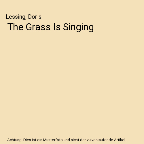 The Grass Is Singing