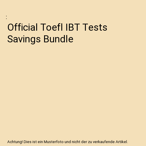 Official Toefl IBT Tests Savings Bundle