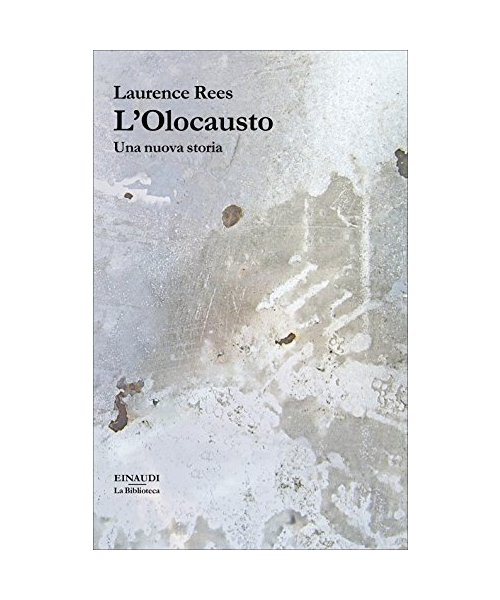 L' Olocausto. Una nuova storia