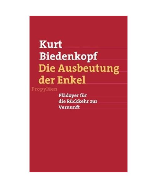 Die Ausbeutung der Enkel