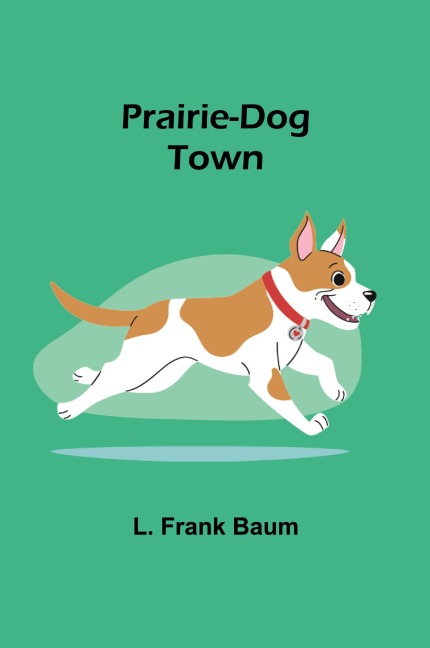 Prairie-Dog Town