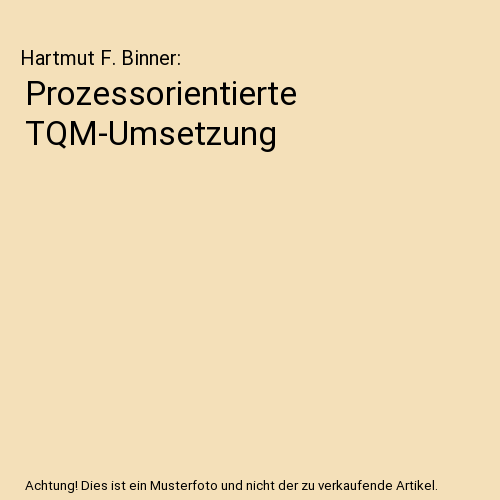 Prozessorientierte TQM-Umsetzung