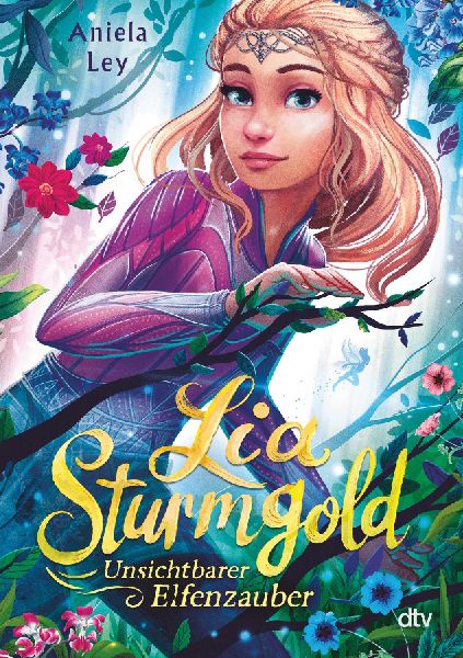 Lia Sturmgold - Unsichtbarer Elfenzauber
