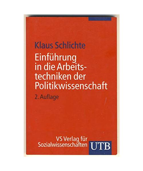 Einführung in die Arbeitstechniken der Politikwissenschaft