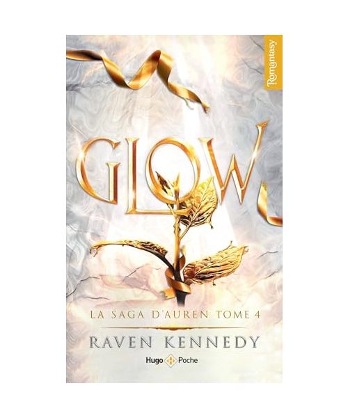 La saga d'Auren - Tome 04: Glow