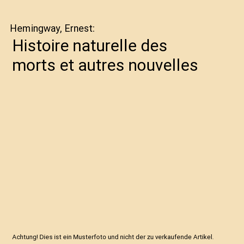 Histoire naturelle des morts et autres nouvelles