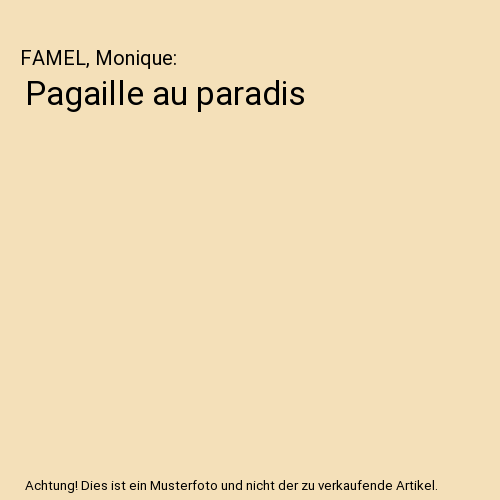 Pagaille au paradis