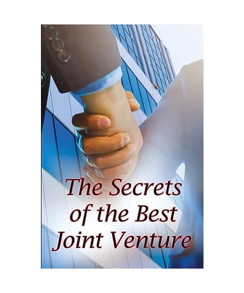 The Secrets of the Best Joint Venture