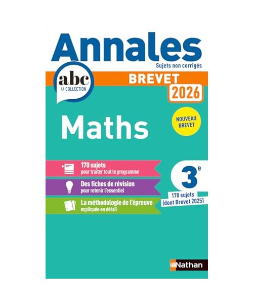 Annales Brevet Maths 2026 - NC: 170 sujets dont Brevet 2025