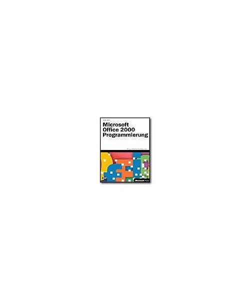 Microsoft Office 2000 - Programmierung