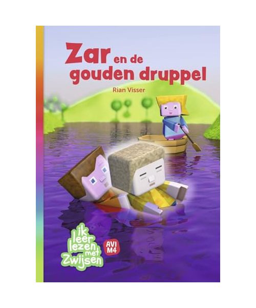 Zar en de gouden druppel (Ik leer lezen met Zwijsen)
