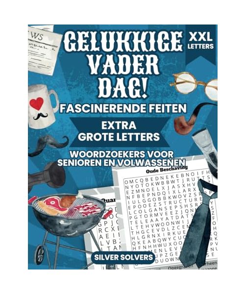 Vaderdag: Woordzoekers Voor Senioren En Volwassenen (Daag je geest uit)
