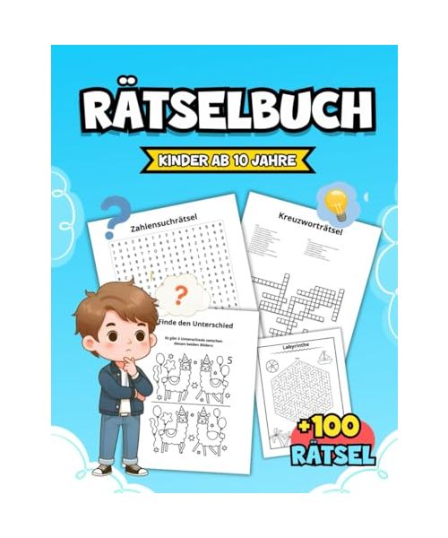 Rätselbuch kinder ab 10 Jahre: +100 Spannende Rätsel wie Labyrinthe, Wortsuchrätsel, Sudoku und mehr!