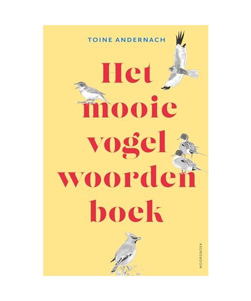 Het mooie vogelwoordenboek
