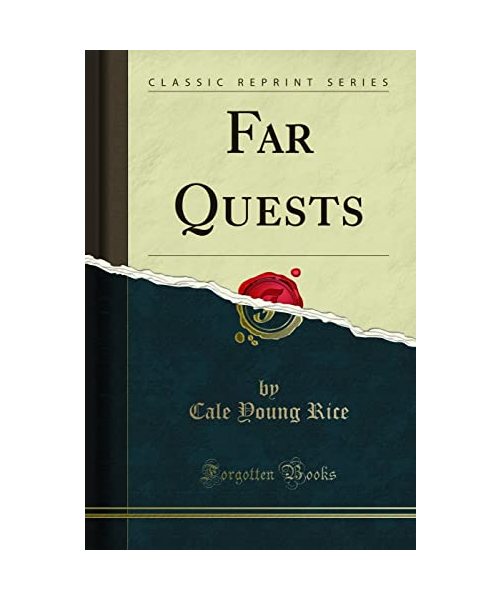 Far Quests (Classic Reprint)
