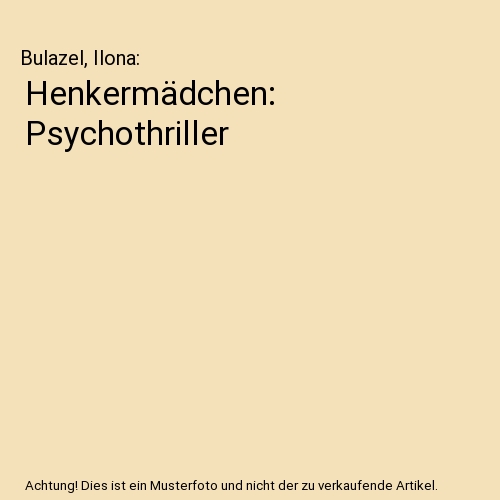 Henkermädchen: Psychothriller