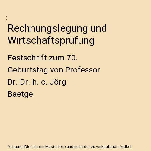 Rechnungslegung und Wirtschaftsprüfung
