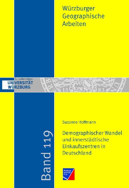 Demographischer Wandel und innerstädtische Einkaufszentren in Deutschland