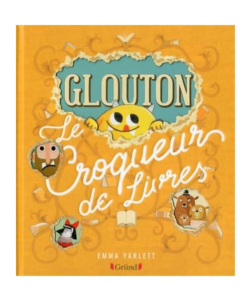 Glouton le croqueur de livres