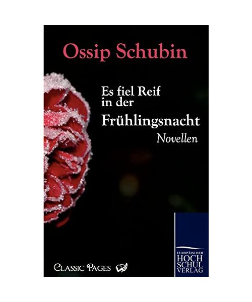 Es fiel Reif in der Frühlingsnacht