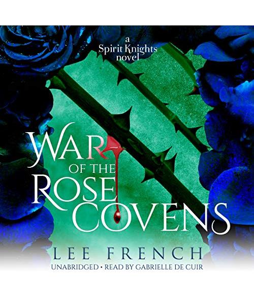 War of the Rose Covens (Spirit Knights)