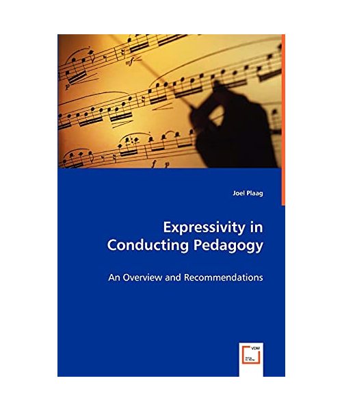 Expressivity in Conducting Pedagogy
