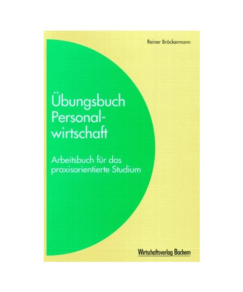 Übungsbuch Personalwirtschaft.
