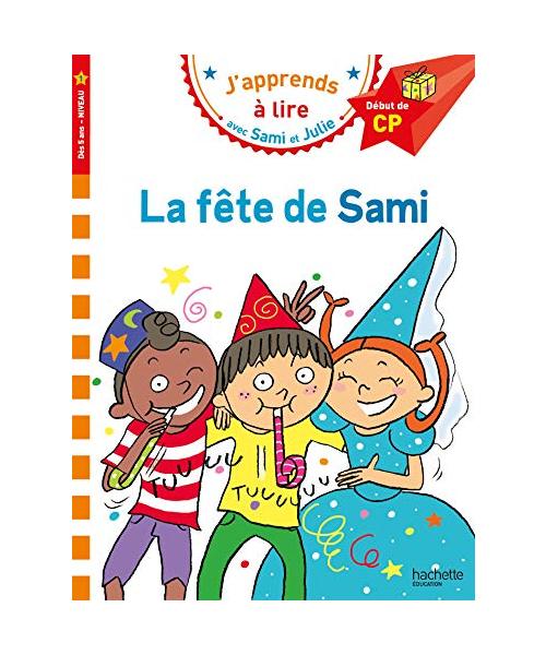 La fete de Sami: Début de CP, niveau 1