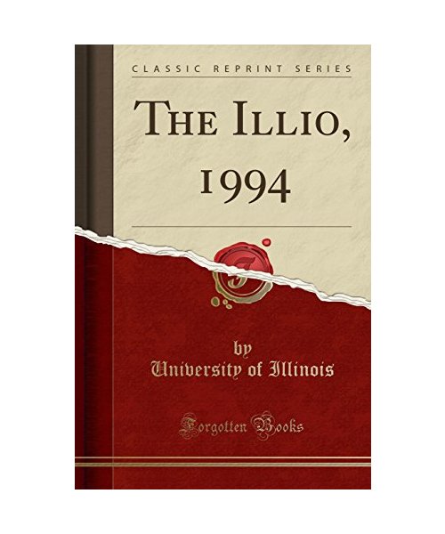 The Illio, 1994 (Classic Reprint)