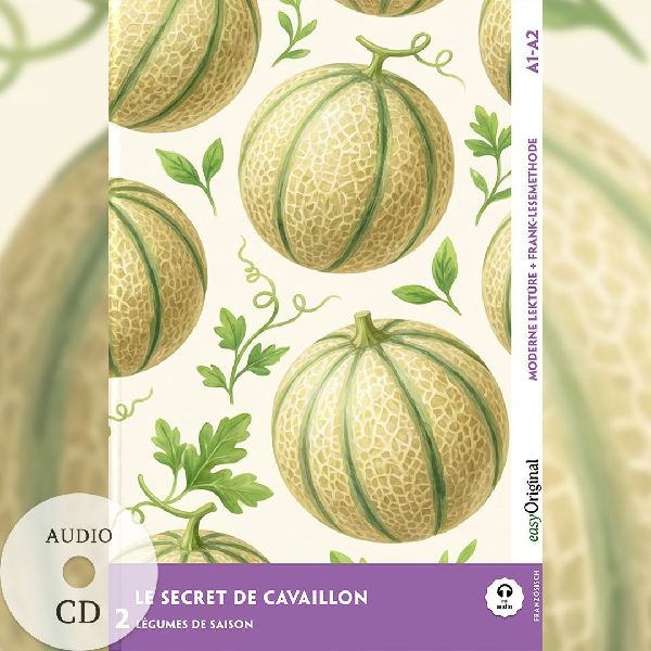 Le Secret de Cavaillon - Französische Krimi-Lektüre A1-A2 (+ Audio-CD)
