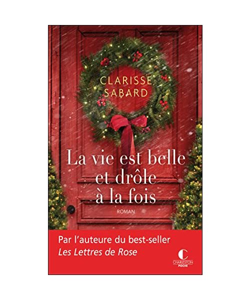 La vie est belle et drôle à la fois
