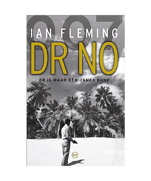 Dr. No: Er is maar één James Bond (James Bond 007, 6)