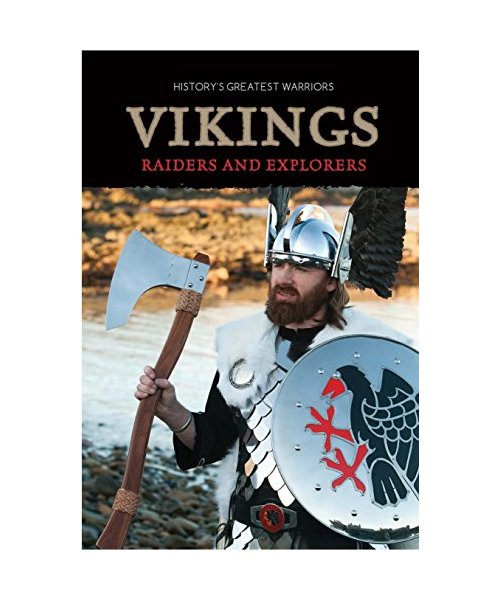 Vikings: Raiders and Explorers