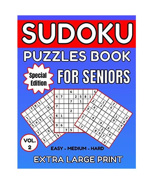 Sudoku Puzzles For Elderly People - VOL. 2 - Large Print: Perfect Gift For People With Limited Eyesight. 3 Levels Puzzle Book - Easy, Medium, and Hard