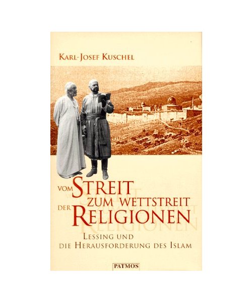 Vom Streit zum Wettstreit der Religionen.