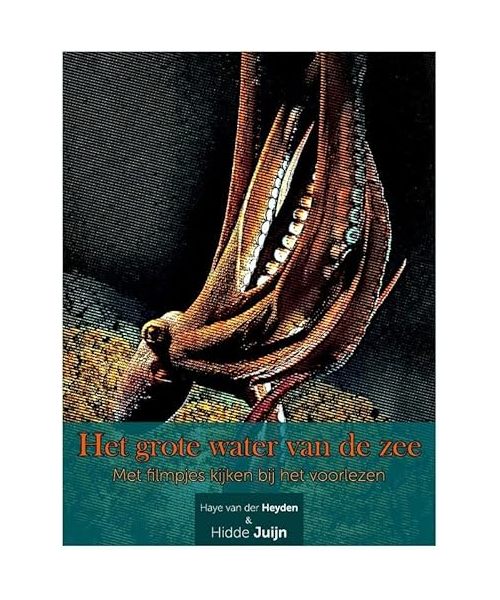 Het grote water van de zee: Met filmpjes kijken bij het voorlezen
