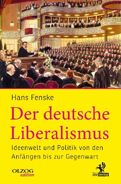 Der deutsche Liberalismus
