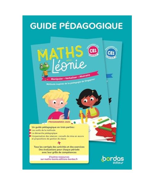 Les maths avec Léonie - CE1 - 2025 - Guide pédagogique