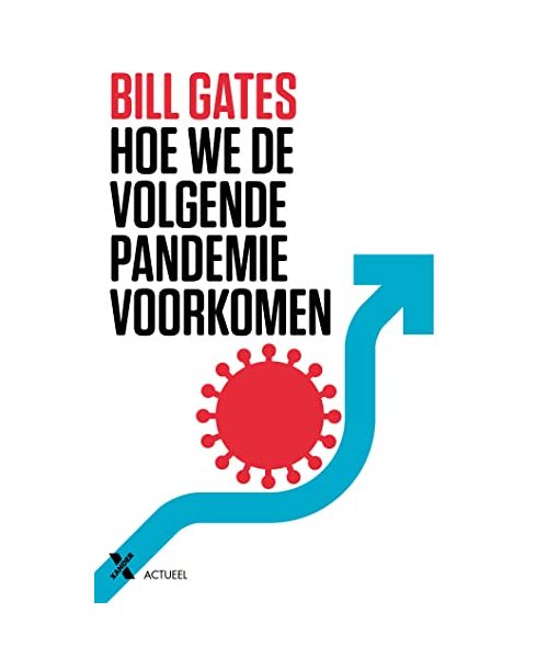 Hoe we de volgende pandemie voorkomen