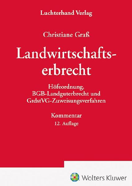 Das Landwirtschaftserbrecht