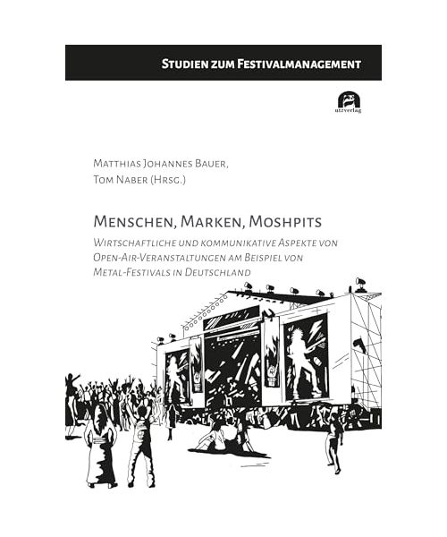 Menschen, Marken, Moshpits
