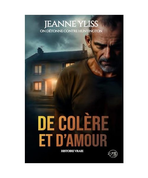 De colère et d'amour