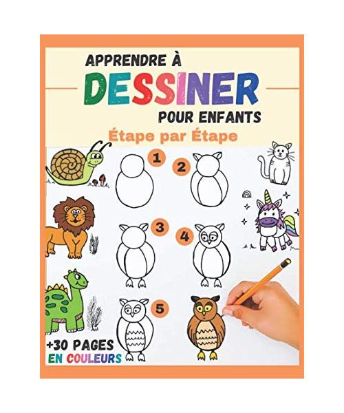 Apprendre à dessiner Pour Enfants Étape par Étape: des animaux mignons à reproduire et colorier - livre de dessin tout en couleurs pour enfants et ... monstres rigolos, véhicules, dinosaures)