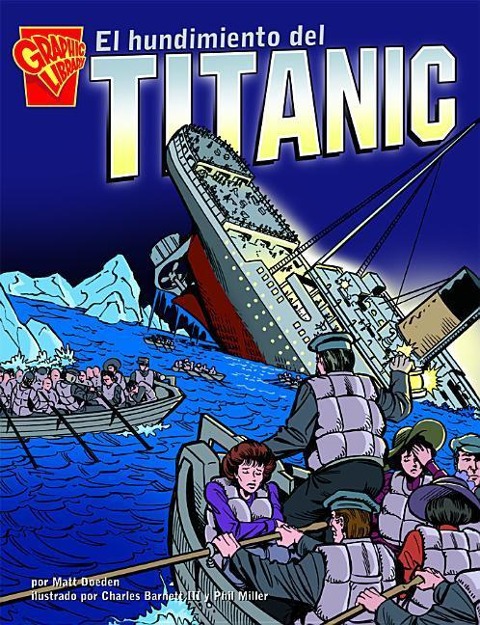 El Hundimiento del Titanic (the Sinking of the Titanic)