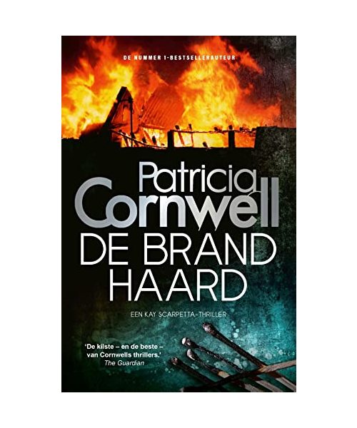 De brandhaard (Kay Scarpetta, 9)