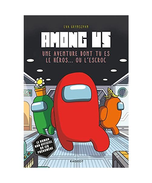 Among Us: Une aventure dont tu es le héros... ou l'escroc