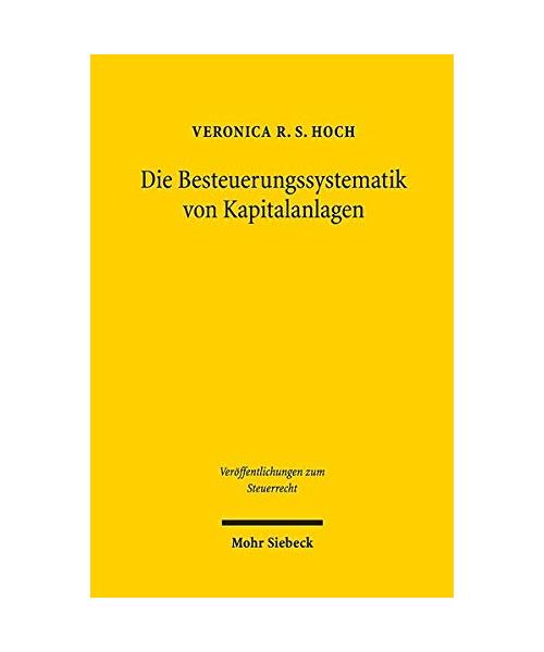 Die Besteuerungssystematik von Kapitalanlagen