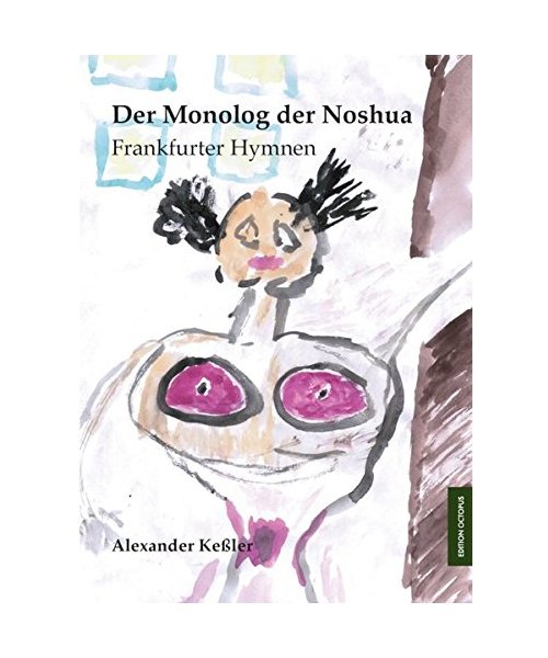 Der Monolog der Noshua